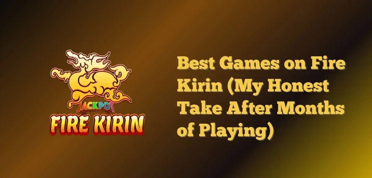 Best Games on Fire Kirin